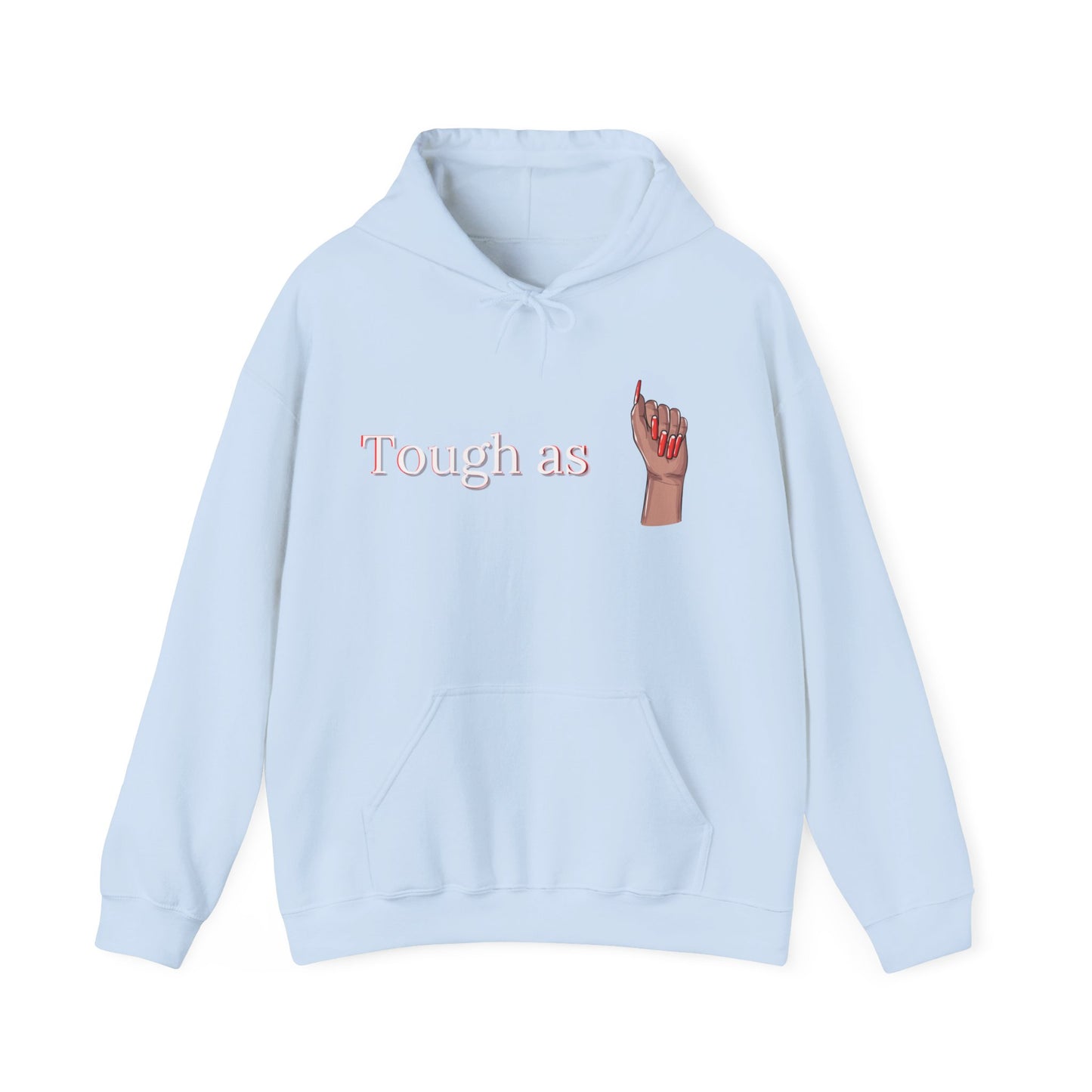 Tough as Nails (Heavy Blend™ Hooded Sweatshirt)