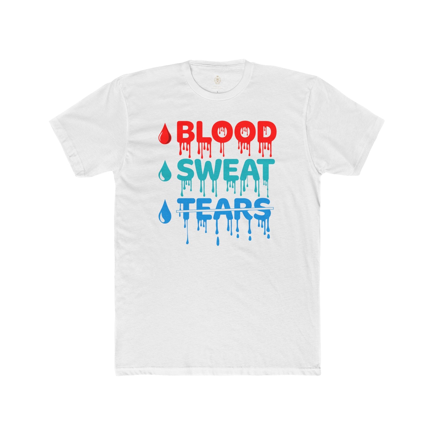 Blood Sweat Tears