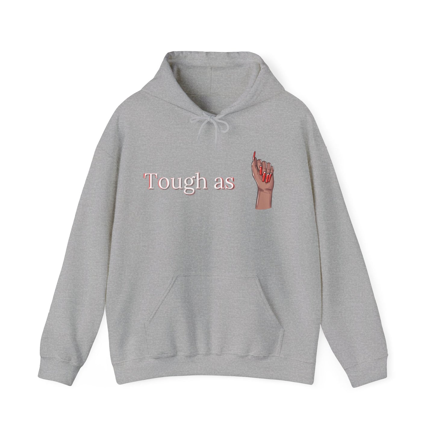 Tough as Nails (Heavy Blend™ Hooded Sweatshirt)