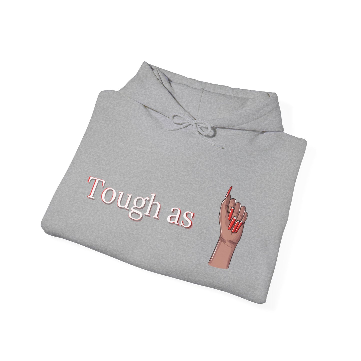 Tough as Nails (Heavy Blend™ Hooded Sweatshirt)